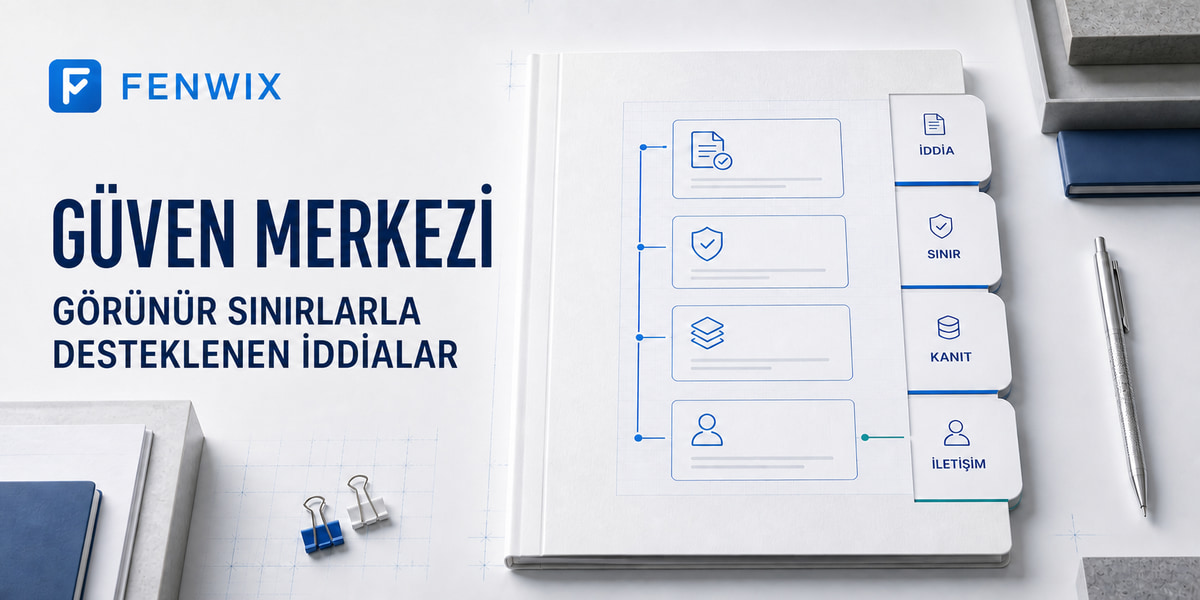 Kesin iddiaları, görünür sınırları, incelenebilir belgeleri ve iletişim yollarını bağlayan güven merkezi haritası.